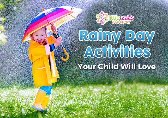 Little Zak's Academy | Rainy Day Activities Your Child Will Love