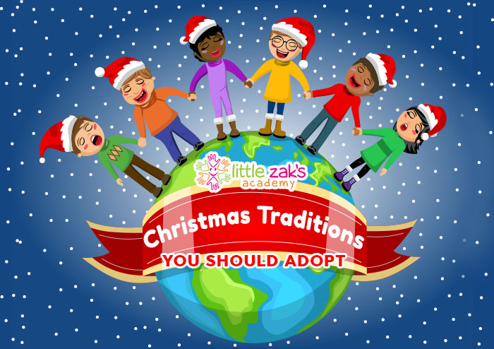 Little Zak's Academy | Christmas Traditions You Should Adopt