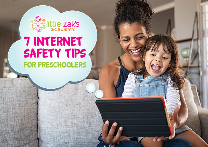 Little Zak's Academy | Seven internet safety tips for preschoolers