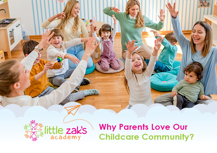 Why Parents Love Our Childcare Community?